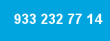 933 232 77 14